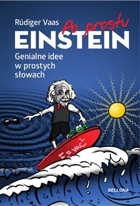 Bild von Po prostu Einstein Genialne idee w prostych słowach