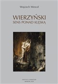 Książka : Wierzyński... - Wojciech Wencel