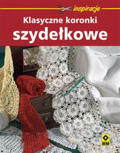 Bild von Klasyczne koronki szydełkowe Inspirujące wzory i projekty