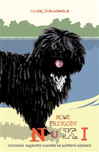 Bild von Nowe przygody Nuki Owczarek węgierski rozrabia na polskich nizinach