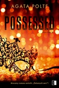 Possessed ... - Agata Polte - buch auf polnisch 
