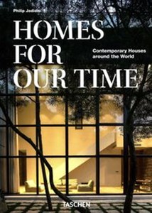Bild von Homes For Our Time Contemporary Houses around the World