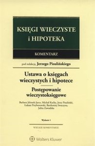 Bild von Księgi wieczyste i hipoteka Komentarz Ustawa o księgach wieczystych i hipotece. Postępowanie wieczystoksięgowe