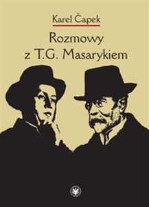 Obrazek Rozmowy z T.G. Masarykiem