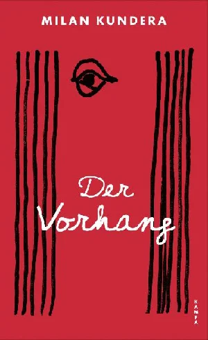 Obrazek KUNDERA, M: VORHANG