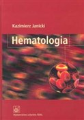 Hematologi... - Kazimierz Janicki -  fremdsprachige bücher polnisch 