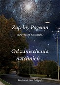 Zobacz : Od zaniech... - Krzysztof Rudnicki