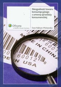 Obrazek Niezgodność towaru konsumpcyjnego z umową sprzedaży konsumenckiej