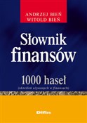 Polnische buch : Słownik fi... - Andrzej Bień, Witold Bień