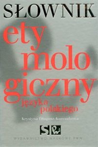 Obrazek Słownik etymologiczny języka polskiego