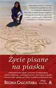 Zobacz : Życie pisa... - Regina Calcaterra