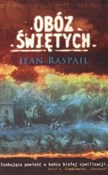 Obóz Święt... - Jean Raspail -  polnische Bücher