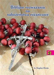 Obrazek Biblijne rozważania na nabożeństwa różańcowe