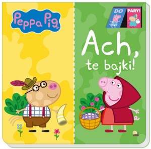 Obrazek Peppa Pig Do Pary Ach te bajki!