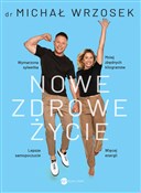 Nowe zdrow... - Michał Wrzosek -  fremdsprachige bücher polnisch 