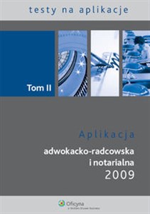 Obrazek Aplikacja adwokacko-radcowska i notarialna 2009 t.2