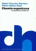 Chemia org... - Robert Thornton Morrison, Robert Neilson Boyd -  fremdsprachige bücher polnisch 