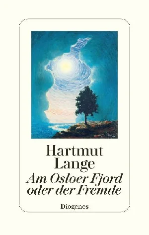 Bild von LANGE, H: AM OSLOER FJORD ODER DER FREMDE