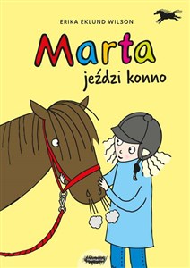 Obrazek Marta jeździ konno