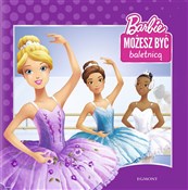 Barbie Moż... - Opracowanie Zbiorowe - Ksiegarnia w niemczech