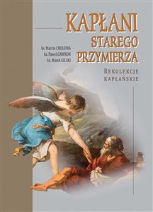 Obrazek Kapłani Starego Przymierza. Rekolekcje kapłańskie