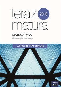 Bild von Teraz matura 2016 Matematyka Arkusze maturalne Poziom podstawowy