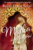 Zobacz : Matka sułt... - Kouu Resad Ekrem