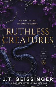 Obrazek GEISSINGER, J: RUTHLESS CREATURES