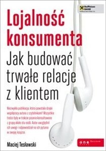 Bild von Lojalność konsumenta Jak budować trwałe relacje z klientem