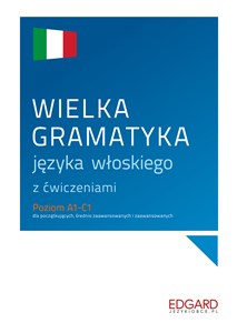 Obrazek Wielka gramatyka języka włoskiego z ćwiczeniami