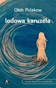 Polnische buch : Lodowa kar... - Ołeh Polakow