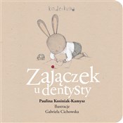 Książka : Zajączek u... - Paulina Kosiniak-Kamysz, Cichowska Gabriela Il.