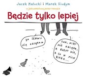 Będzie tyl... - Jacek Kałucki, Marek Siudym -  Książka z wysyłką do Niemiec 