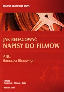 Obrazek Jak redagować napisy do filmów ABC tłumacza filmowego