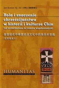 Bild von Rola i znaczenie chrześcijaństwa w historii i kulturze Chin od nestorianizmu do czasów współczesnych