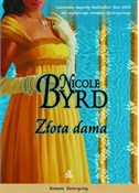 Książka : Złota dama... - Nicole Byrd