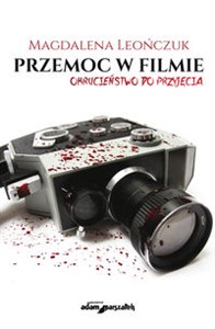 Bild von Przemoc w filmie Okrucieństwo do przyjęcia