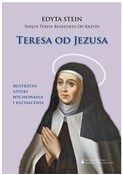 Teresa od ... - Św. Teresa Benedykta od Krzyża -  fremdsprachige bücher polnisch 