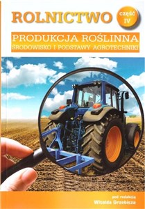 Obrazek Rolnictwo cz. IV Produkcja roślinna