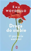 Droga do s... - Ewa Woydyłło -  polnische Bücher