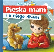 Pieska mam... - Aneta Grabowska -  Książka z wysyłką do Niemiec 