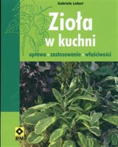 Bild von Zioła w kuchni Uprawa zastosowanie właściwości