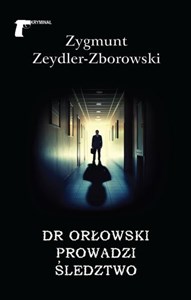 Obrazek Dr Orłowski prowadzi śledztwo