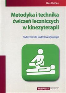 Bild von Metodyka i technika ćwiczeń leczniczych w kinezyterapii Podręcznik dla studentów fizjoterapii