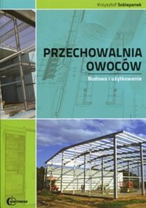 Obrazek Przechowalnia owoców Budowa i użytkowanie