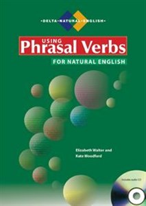 Obrazek Using Phrasal Verbs for Natural English + CD