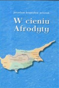 W cieniu A... - Jarosław Bogusław Misztak -  Książka z wysyłką do Niemiec 