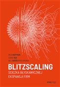 Zobacz : Blitzscali... - Reid Hoffman, Chris Yeh, Bill Gates