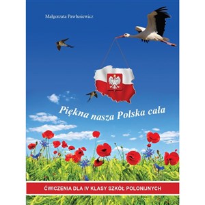 Bild von PIĘKNA NASZA POLSKA CAŁA. ĆWICZENIA. KLASA 4