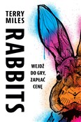 Polska książka : Rabbits - Terry Miles
